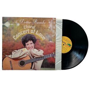 A Dottie Rambo Choral Concert Of Love Vinyl LP Southern Gospel 1978 VG+